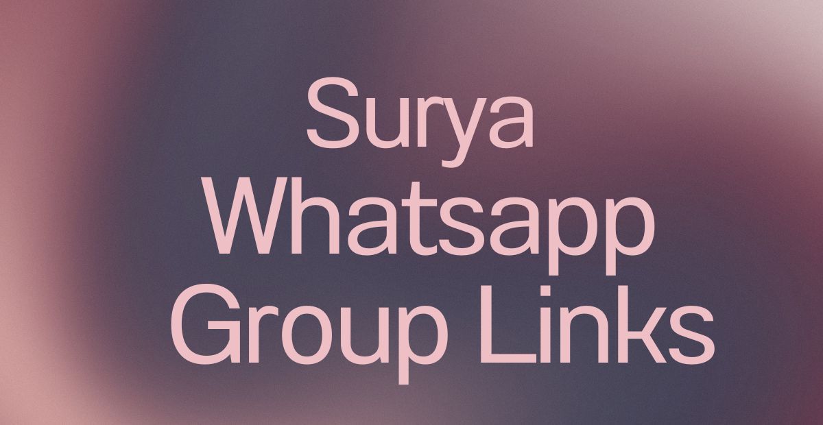 Surya WhatsApp Group Links