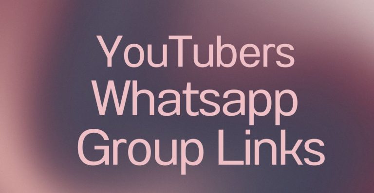 YouTubers WhatsApp Group Links